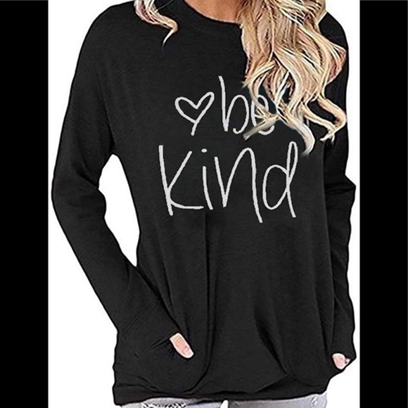 Tops - NWOT ❤️ Be Kind Shirt Long Sleeve Black + White